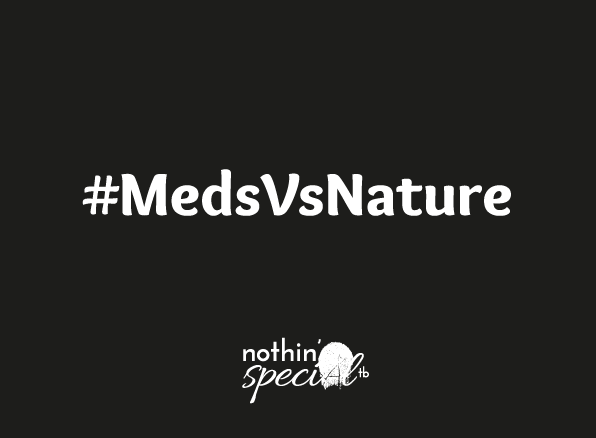 Medications vs. Nature – Pain Management